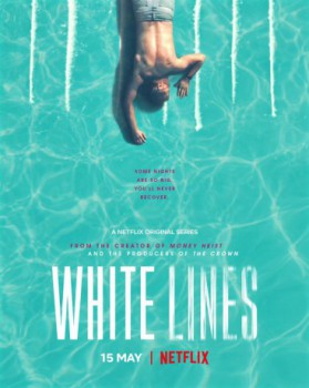 poster White Lines(2020)