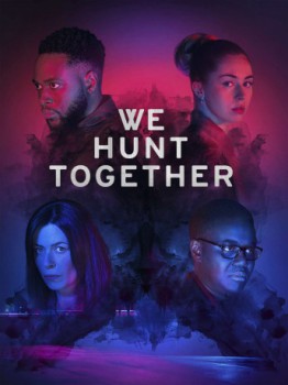 poster We Hunt Together(2020)